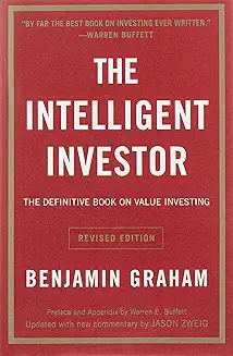 The Intelligent Investor by Benjamin Graham